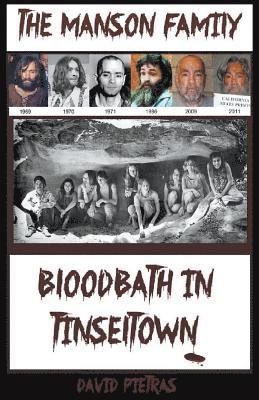 David Pietras - Bloodbath in Tinseltown, Häftad