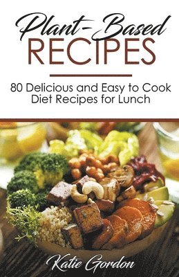 Plant-Based Recipes 1