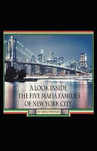 bokomslag A Look Inside The Five Mafia Families of New York City