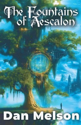 Fountains Of Aescalon 1