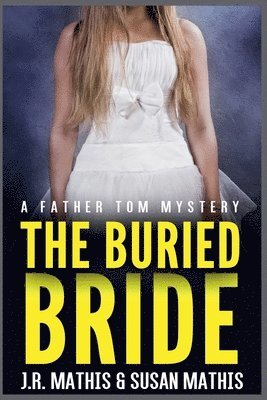 The Buried Bride 1