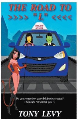 Tony Levy - Road to "L", Häftad