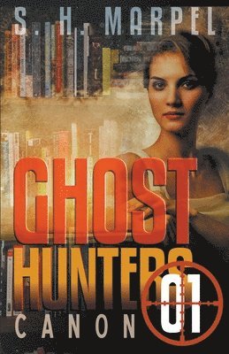 bokomslag Ghost Hunters Canon 01