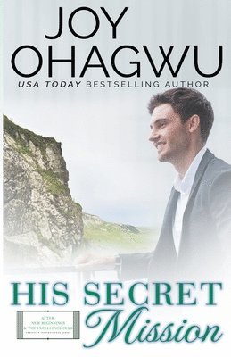 His Secret Mission - Christian Inspirational Fiction - Book 7 1