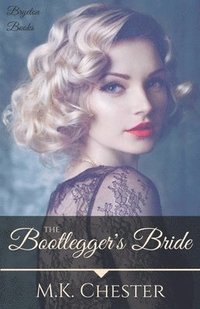 bokomslag The Bootlegger's Bride