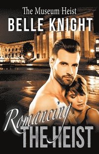 bokomslag Romancing The Heist