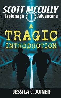 Jessica C Joiner, Jessica C. Joiner - Tragic Introduction, Häftad