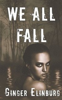 bokomslag We All Fall