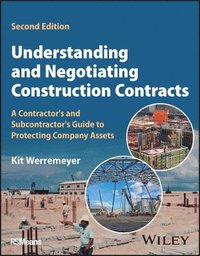 bokomslag Understanding and Negotiating Construction Contracts