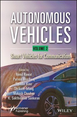 Romil Rawat, Purvee Bhardwaj, Upinder Kaur, Shrikant Telang, Mukesh Chouhan, K. Sakthidasan Sankaran - Autonomous Vehicles, Volume 2, Inbunden