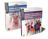 bokomslag Fundamentals of Children's Anatomy, Physiology and Pathophysiology Bundle