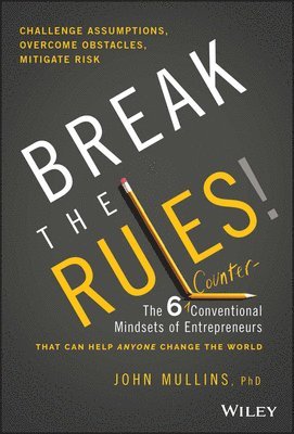 John Mullins - Break the Rules!, Inbunden