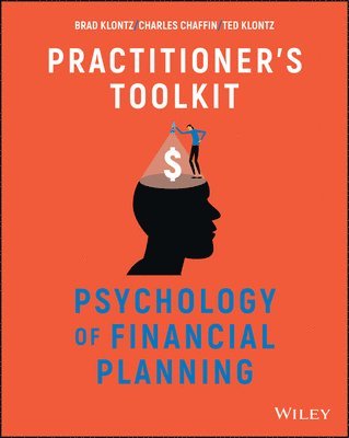 Psychology of Financial Planning, Practitioner's Toolkit 1