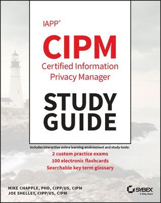 bokomslag IAPP CIPM Certified Information Privacy Manager Study Guide