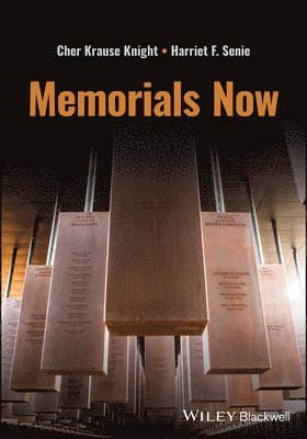 Cher Krause Knight, Harriet F. Senie - Memorials Now, Häftad