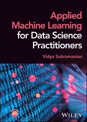 bokomslag Applied Machine Learning for Data Science Practitioners
