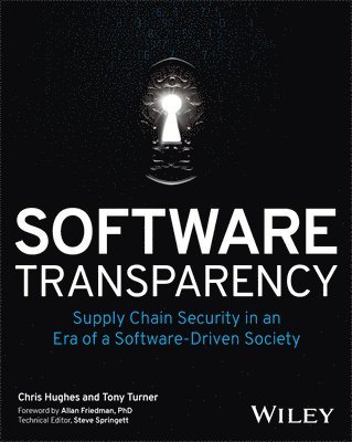 Chris Hughes, Tony Turner, Steve Springett - Software Transparency, Häftad