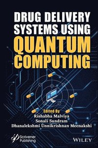 bokomslag Drug Delivery Systems using Quantum Computing