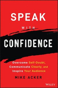 bokomslag Speak with Confidence