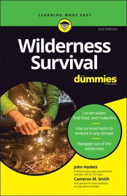 John F. Haslett, Cameron M. Smith - Wilderness Survival For Dummies, Häftad
