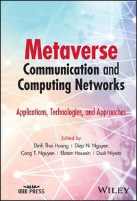 bokomslag Metaverse Communication and Computing Networks