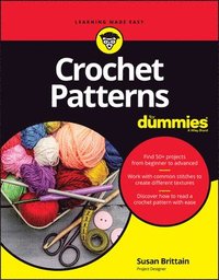 bokomslag Crochet Patterns For Dummies