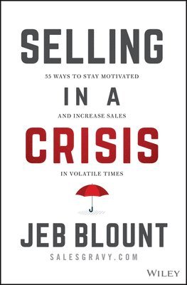 bokomslag Selling in a Crisis