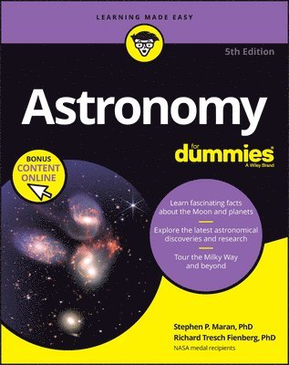 Stephen P. Maran, Richard Tresch Fienberg - Astronomy For Dummies, Häftad