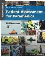 Justin Honey-Jones, UK) Honey-Jones, Justin (Anglia Ruskin University - Fundamentals of Patient Assessment for Paramedics, Häftad