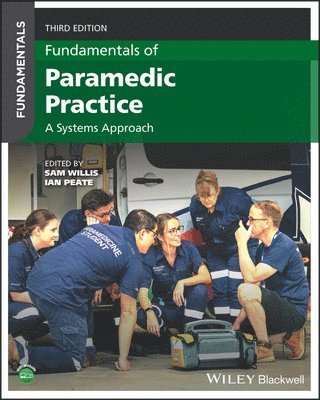Sam Willis, Ian Peate - Fundamentals of Paramedic Practice, Häftad