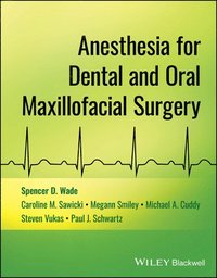 bokomslag Anesthesia for Dental and Oral Maxillofacial Surgery