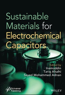 bokomslag Sustainable Materials for Electrochemcial Capacitors