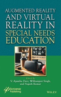 bokomslag Augmented Reality and Virtual Reality in Special Education