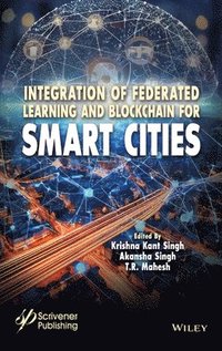 bokomslag Integration of Federated Learning and Blockchain for Smart Cities