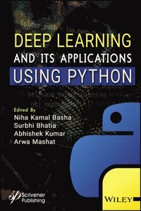 bokomslag Deep Learning and its Applications using Python