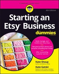 bokomslag Starting an Etsy Business For Dummies