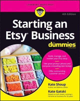 Starting an Etsy Business For Dummies 1