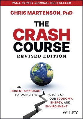 Chris Martenson - Crash Course, Inbunden