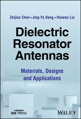 bokomslag Dielectric Resonator Antennas