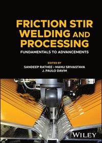 bokomslag Friction Stir Welding and Processing