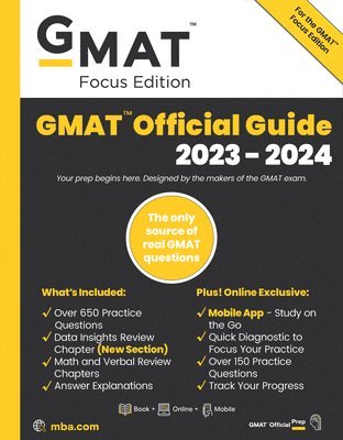 Gmac: GMAT Official Guide 2023-2024, Focus Edition