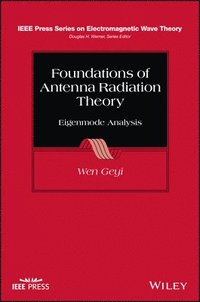 bokomslag Foundations of Antenna Radiation Theory