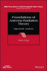 bokomslag Foundations of Antenna Radiation Theory