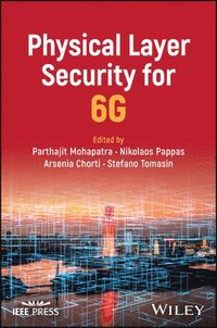 bokomslag Physical Layer Security for 6G