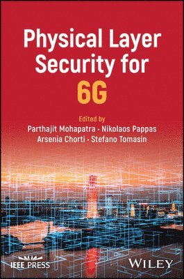 Physical Layer Security for 6G 1