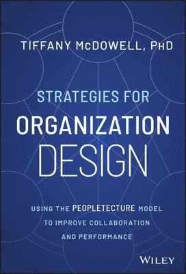 bokomslag Strategies for Organization Design