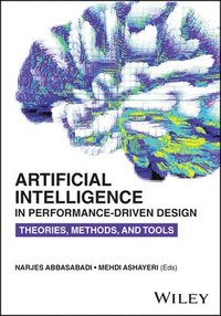 bokomslag Artificial Intelligence in Performance-Driven Design