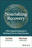 Marci Evans, Elizabeth M. Pearl - Nourishing Recovery, Häftad