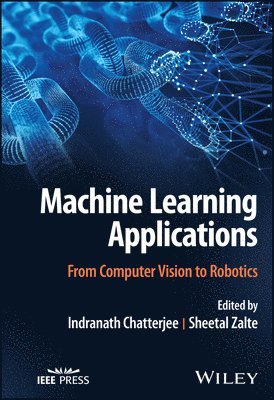 Indranath Chatterjee, Indranath Chatterjee, Sheetal Zalte, South Korea) Chatterjee, Indranath (Tongmyong University, India) Zalte, Sheetal (Shivaji University - Machine Learning Applications, Inbunden