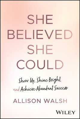 bokomslag She Believed She Could